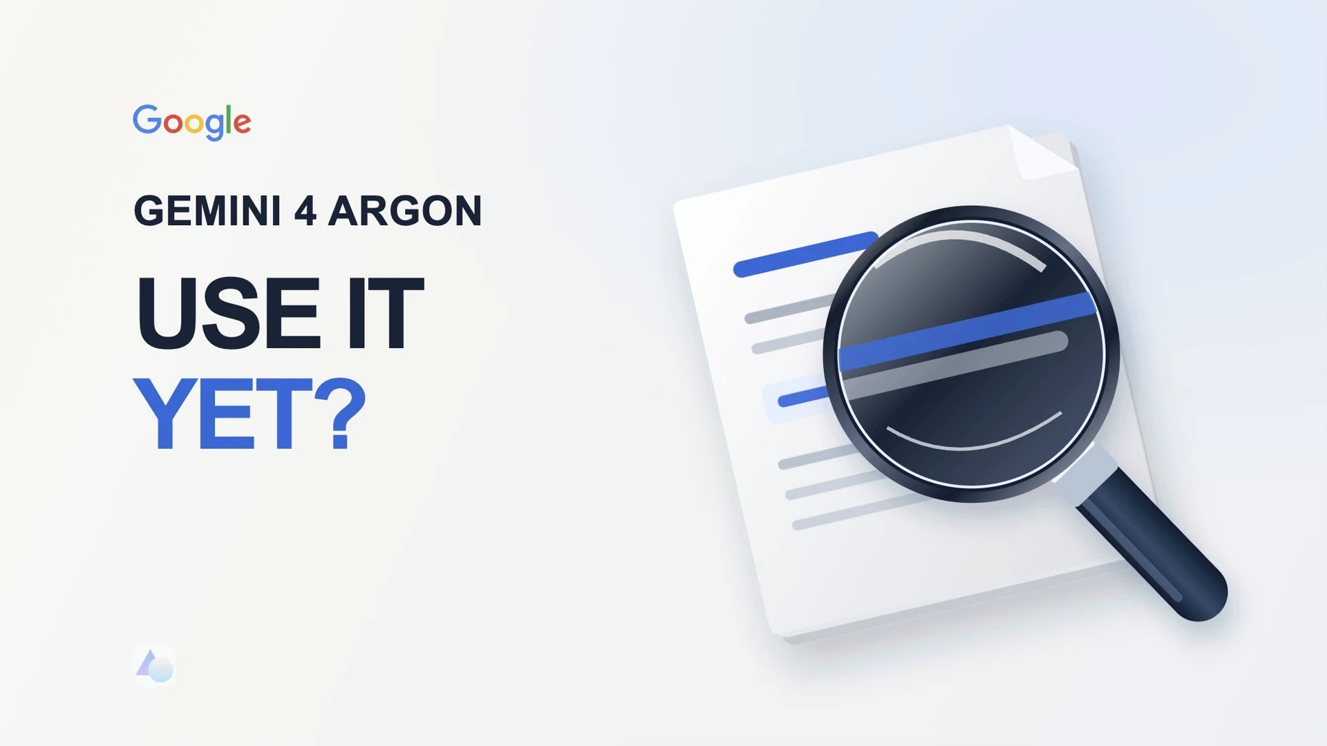 Gemini 4 Argon launch access question, illustrated with a magnifying glass