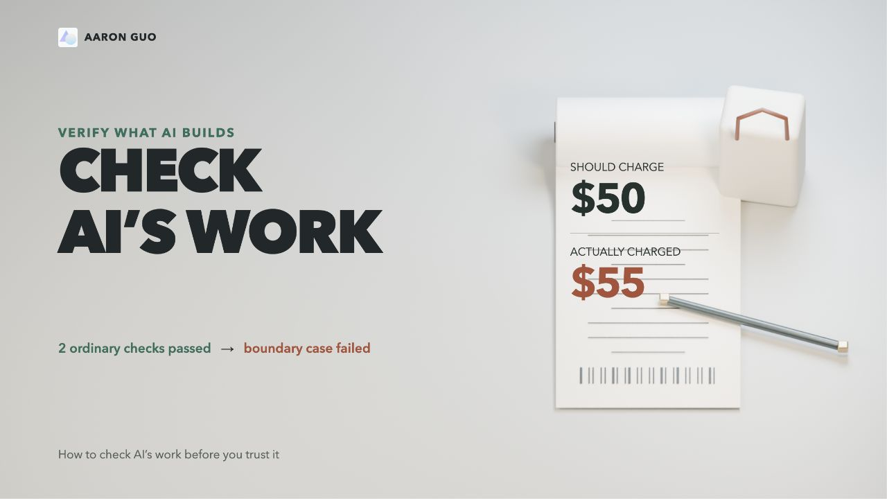 A fictional receipt contrasts an expected $50 payment with an actual $55 charge, beside the title Check AI’s Work.